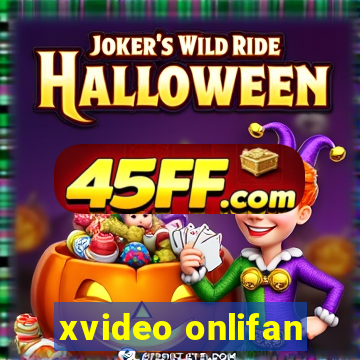 xvideo onlifan
